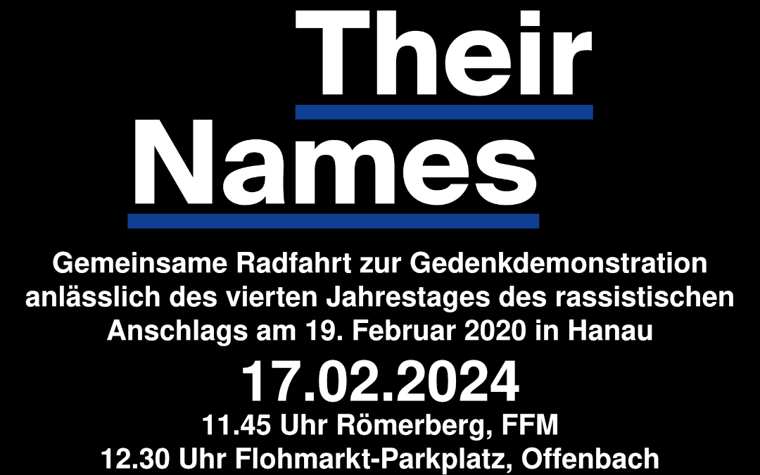 Say Their Names! Gemeinsam nach Hanau am 17.2.!